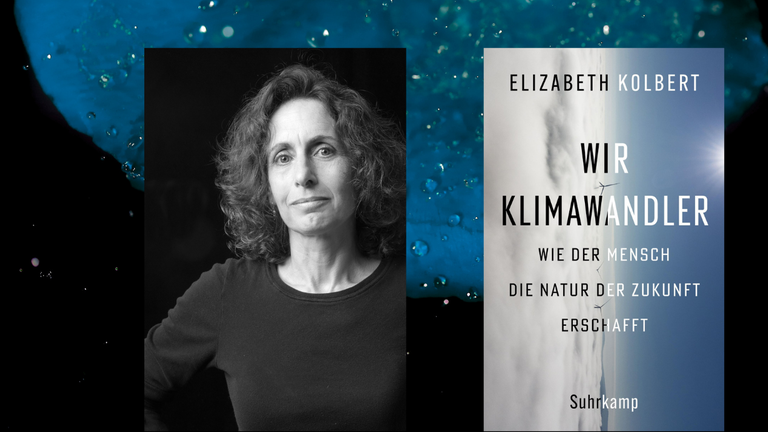 Die Schriftstellerin Elizabeth Kolbert und das Buchcover "Wir Klimawandler"