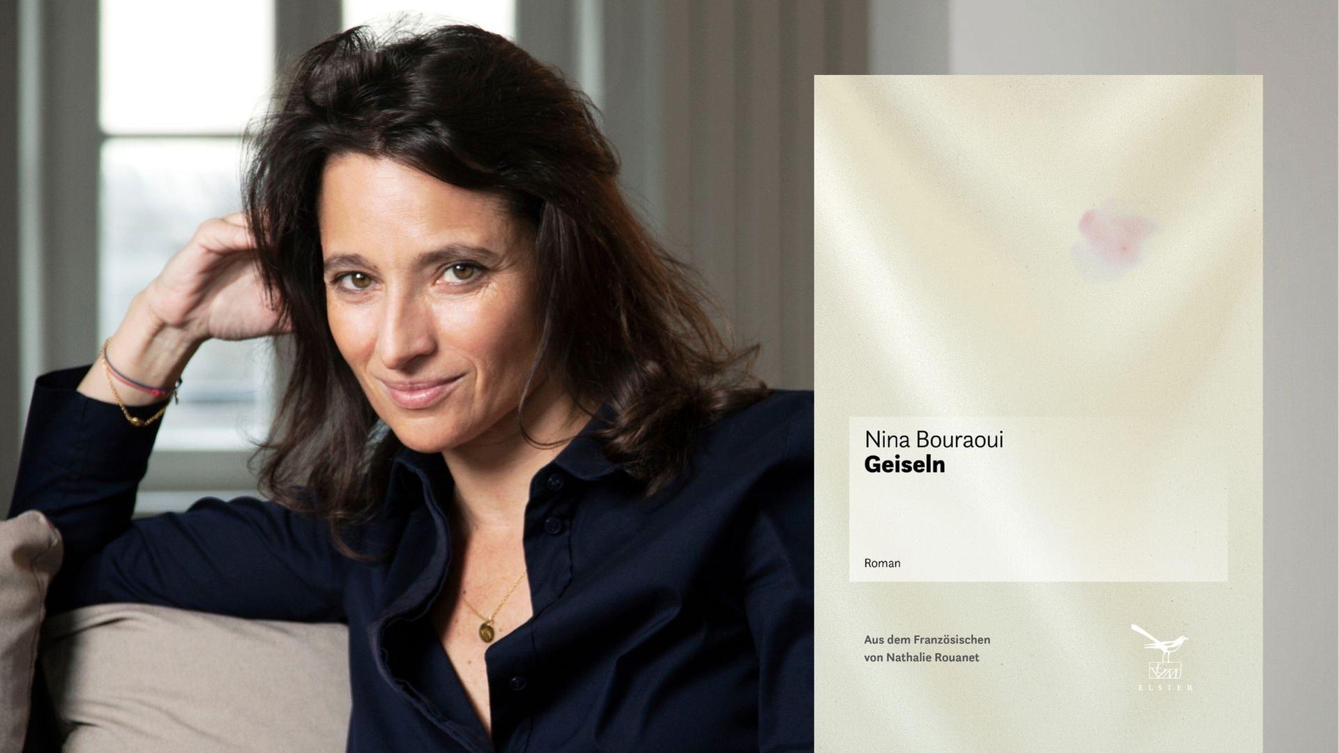 Die Schriftstellerin Nina Bouraoui und ihr Roman "Geiseln"