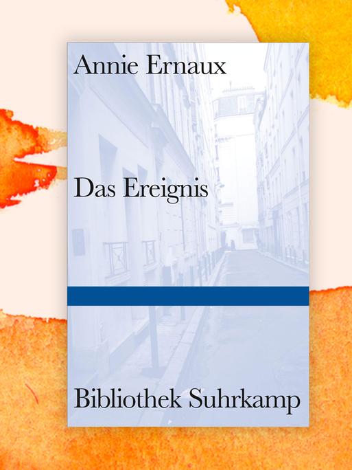 Buchcover zu Annie Ernaux: Das Ereignis