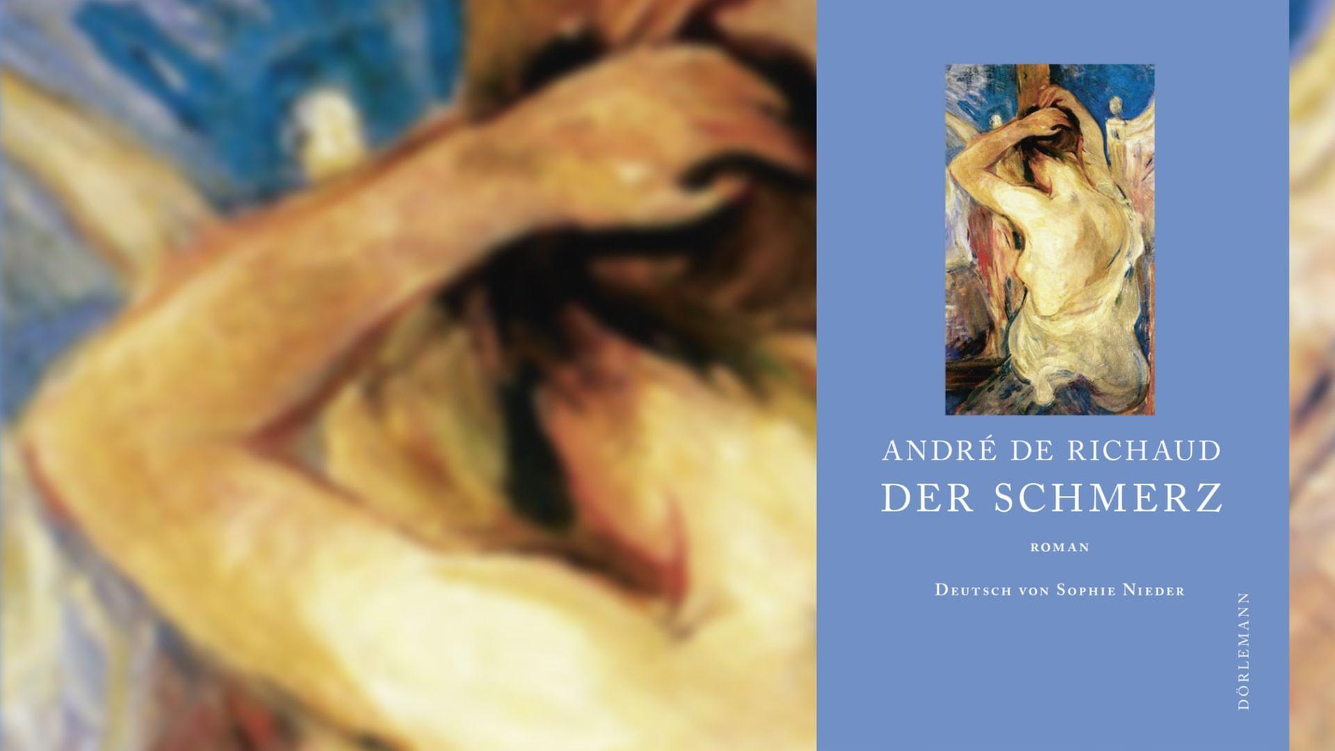 Zu sehen ist das Cover des Buches "Der Schmerz" von André de Richaud.