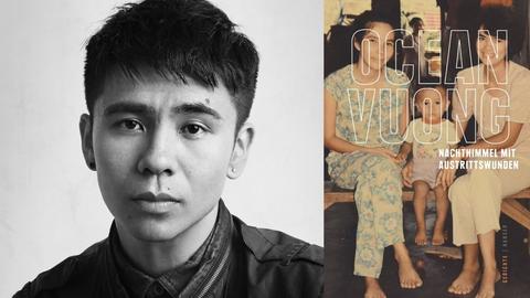 Ocean Vuong und sein Buch "Nachthimmel mit Austrittswunden"