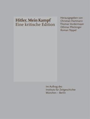 Cover von Hitler, Mein Kampf. Eine kritische Edition, hrsg. im Auftrag des Instituts für Zeitgeschichte