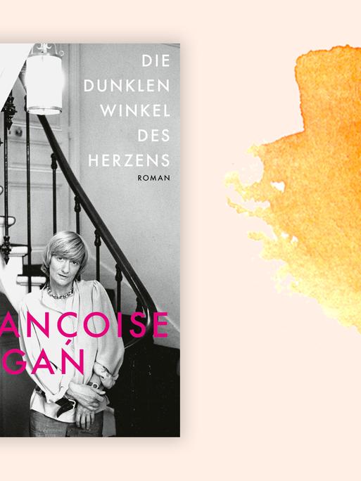 Cover "Die dunklen Winkel des Herzens" von Françoise Sagan.