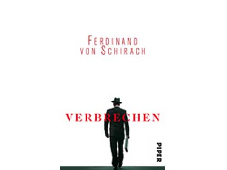 Cover: "Ferdinand von Schirach: Verbrechen" Cover: "Ferdinand von Schirach: Verbrechen"