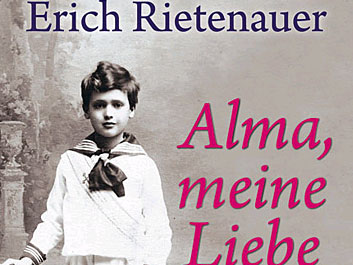 Cover: Erich Rietenauer: Alma, meine Liebe
