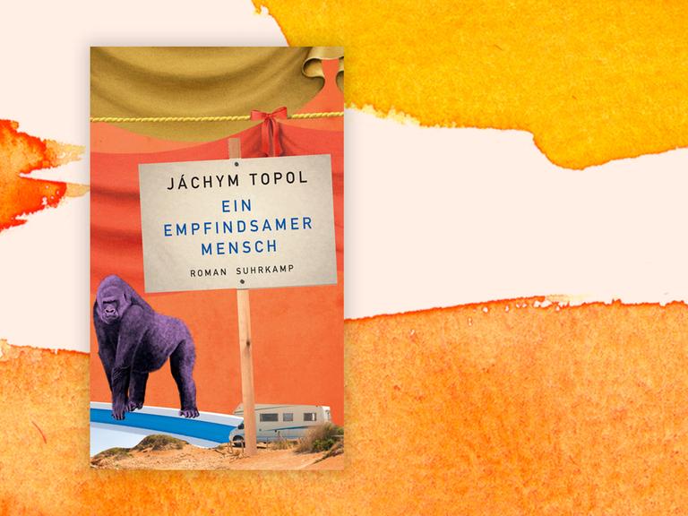 Buchcover zu Jáchym Topol: "Ein empfindsamer Mensch"