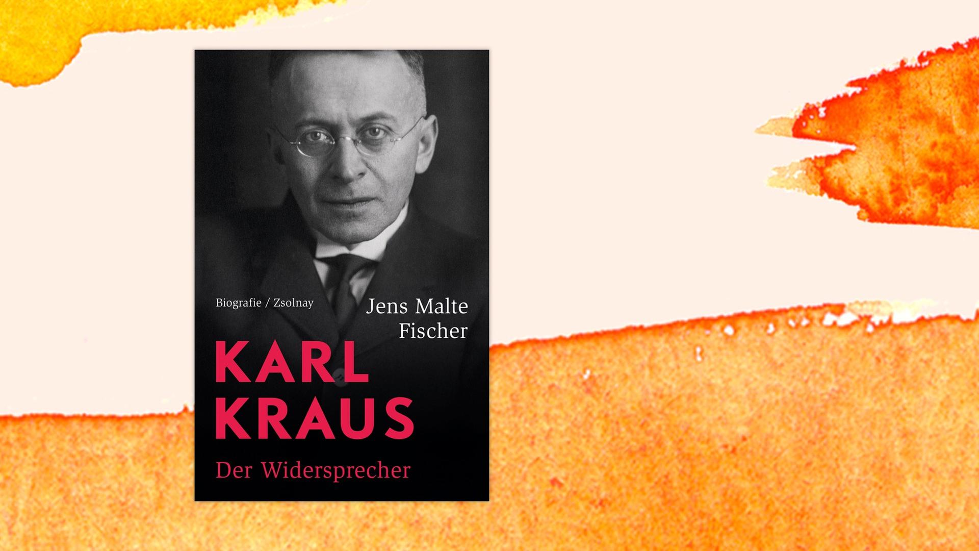 Das Covoer der Biografie von Autor Jens Malte Fischer "Karl Kraus. Der Widersprecher" vor einem bunten Hintergrund.