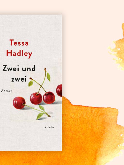Buchcover zu Tessa Hadley: Zwei und Zwei