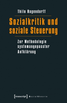 Cover Thilo Hagendorff "Sozialkritik und soziale Steuerung"