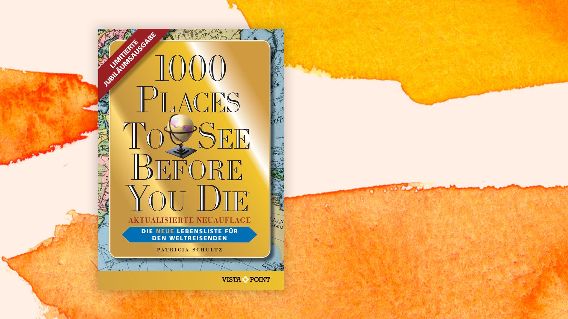 Das Cover von Patricia Schultzs "1000 Places To See Before You Die" vor Deutschlandfunk Kultur Hintergrund.