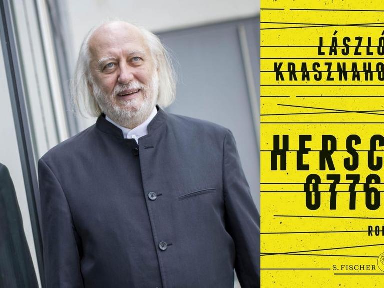 László Krasznahorkai: "Herscht 07769: Florian Herschts Bach-Roman" Zu sehen sind der Autor und das Buchcover