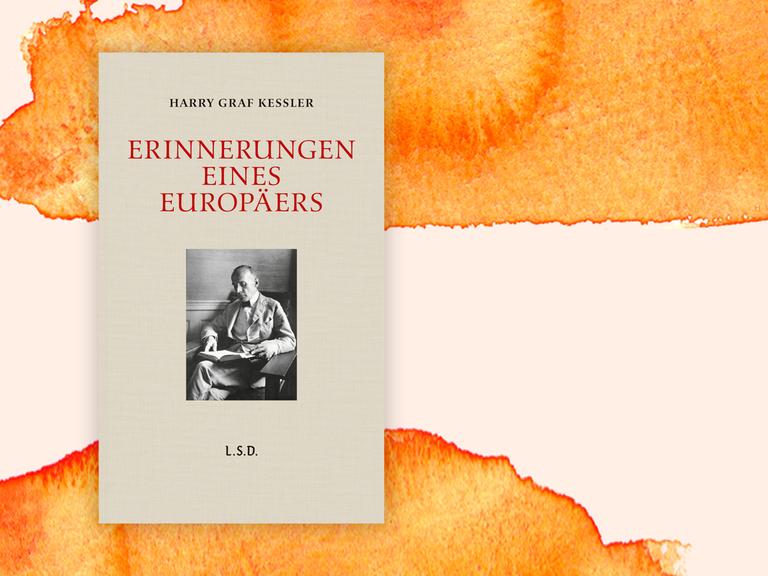 Buchcover zu Harry Graf Kessler: Erinnerungen eines Europäers