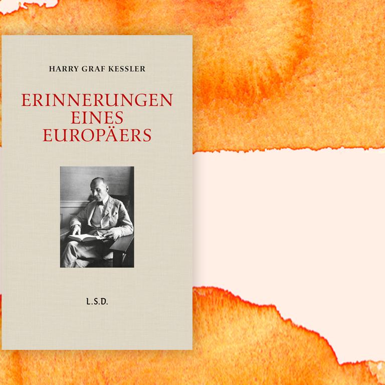 Buchcover zu Harry Graf Kessler: Erinnerungen eines Europäers
