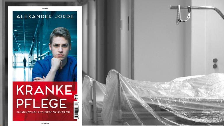 Cover-Collage. Buchcover "Kranke Pflege" von Alexander Jorde, Tropen Verlag. Hintergrundbild: Zwei mit durchsichtiger Folie überzogene Krankenhausbetten stehen auf einem Krankenhausflur.