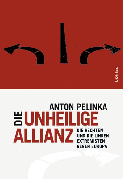 Anton Pelinka: "Die unheilige Allianz"