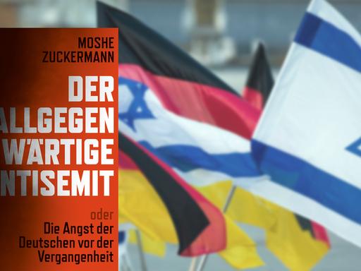 Buchcover "Der allgegenwärtige Antisemit" von Moshe Zuckermann, im Hintergrund israelische und deutsche Flaggen