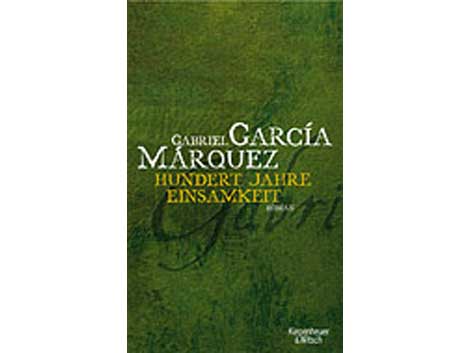 Cover Gabriel Garcia Marquez: "100 Jahre Einsamkeit" Cover Gabriel Garcia Marquez: "100 Jahre Einsamkeit"