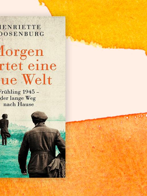 Buchcover zu Henriette Roosenburg: "Morgen wartet eine neue Welt"