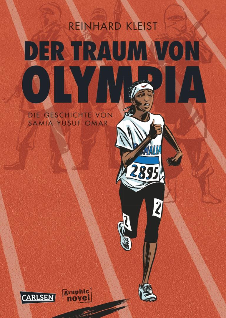 Cover der Graphic Novel "Der Traum von Olympia. Die Geschichte von Samia Yusuf Omar" von Reinhard Kleist