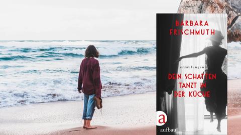 Buchcover: Barbara Frischmuth: „Dein Schatten tanzt in der Küche. Erzählungen"