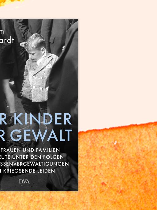 Cover zum Buch "Wir Kinder der Gewalt" von Miriam Gebhardt Cover zum Buch "Wir Kinder der Gewalt" von Miriam Gebhardt