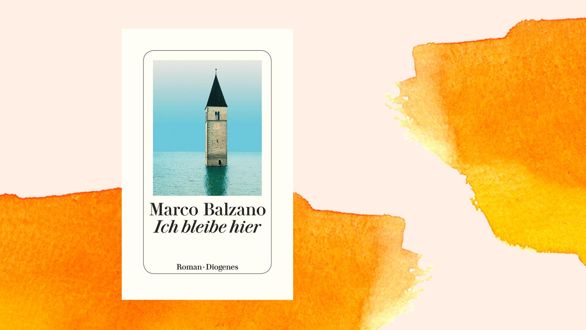 Buchcover des Romans "Ich bleibe hier" von Marco Balzano