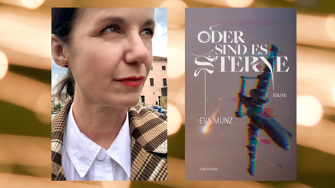 Die Autorin Eva Munz und das Cover ihres Buches "Oder sind es Sterne"
