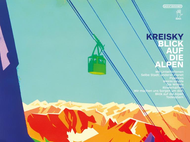 Cover des Albums "Blick auf die Alpen" von Kreisky