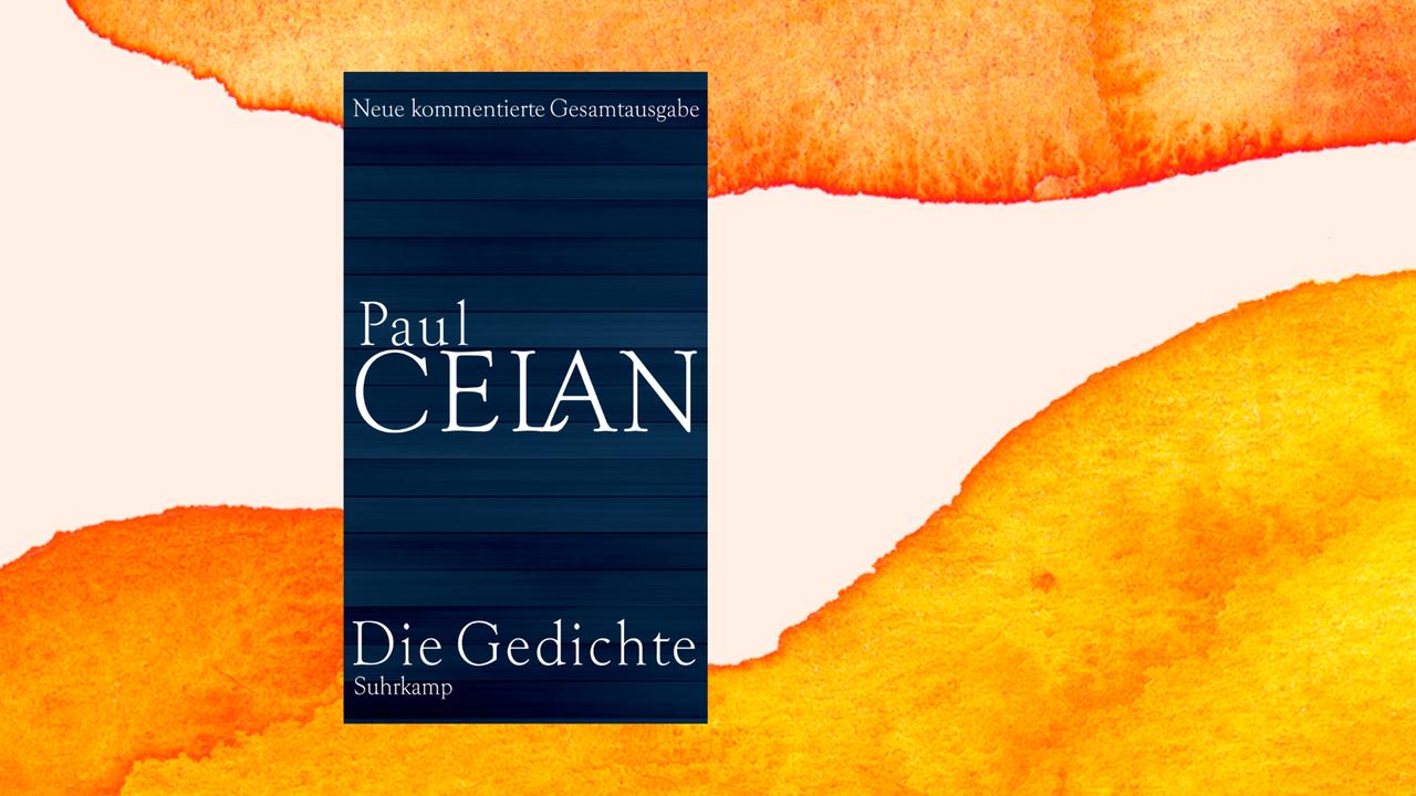 Cover von „Paul Celan. Die Gedichte. Neue kommentierte Gesamtausgabe.“