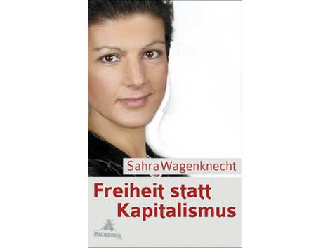 Buchcover: "Freiheit statt Kapitalismus" von Sahra Wagenknecht