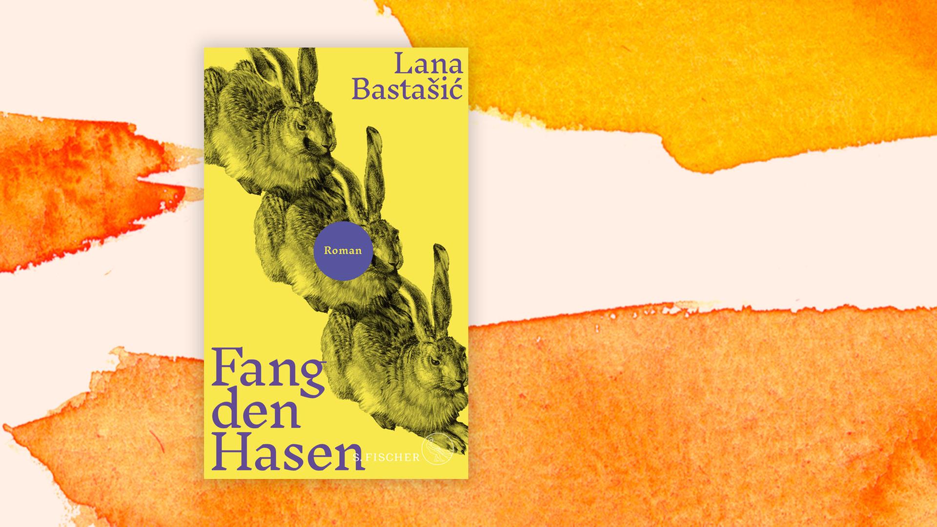 Das Buchcover "Fang den Hasen" von Lena Bastašić ist vor einem grafischen Hintergrund zu sehen.