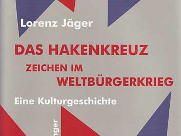 Lorenz Jäger: "Das Hakenkreuz" (Coverausschnitt)
