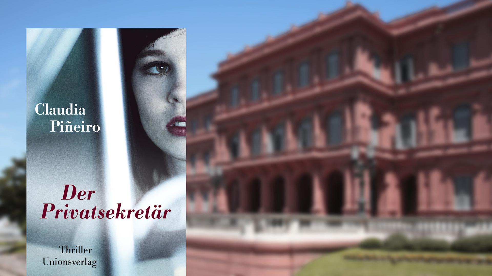 Cover: Claudia Piñeiros Kriminalroman "Der Privatsekretär"