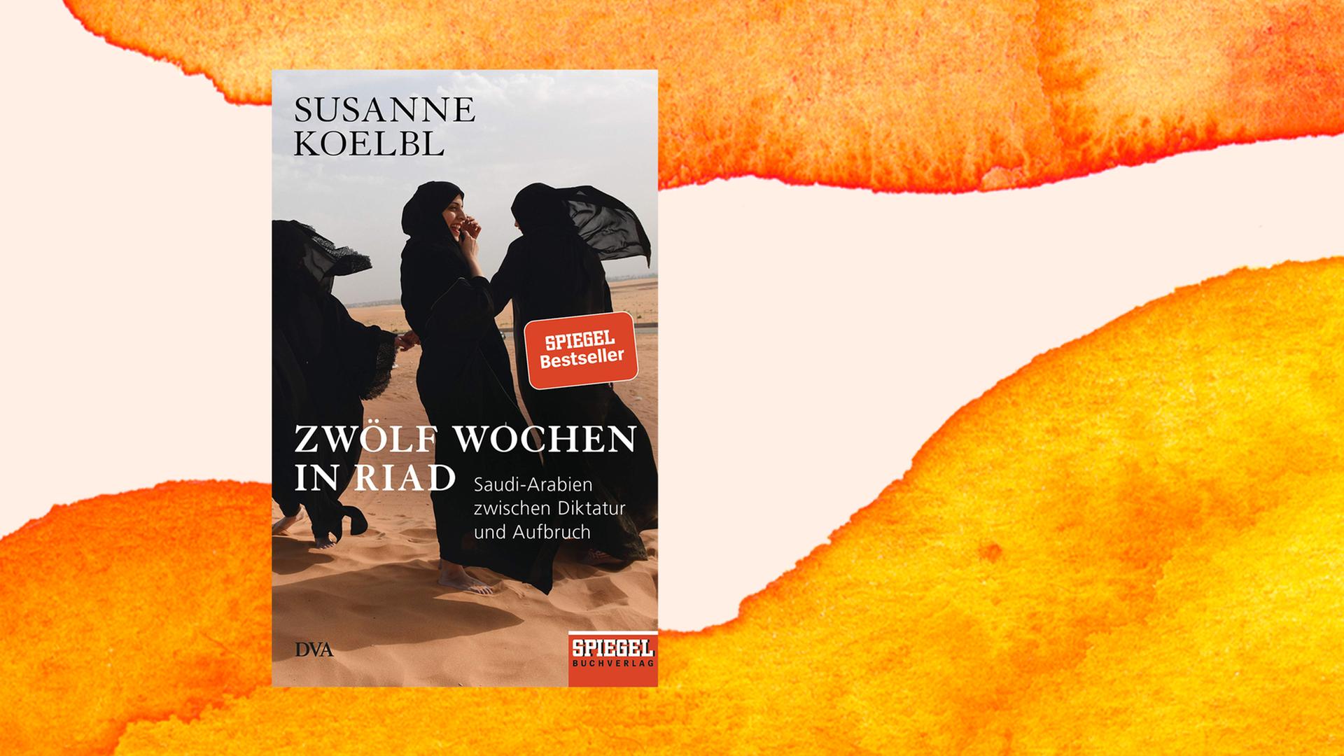 Das Buchcover zeigt schwarz verschleierte Frauen, die in der Wüste tanzen.