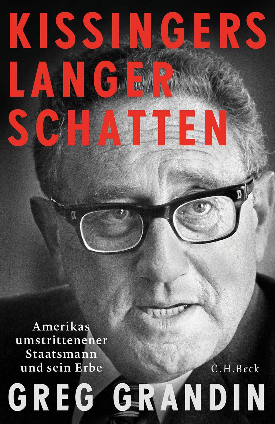Cover - Greg Grandin: "Kissingers langer Schatten"