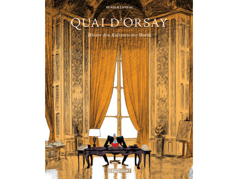 Cover Christophe Blain und Abel Lanzac: "Quai d'Orsay"