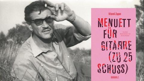 Der Schriftsteller Vitomil Zupan und sein Roman „Menuett für Gitarre (zu 25 Schuss)“