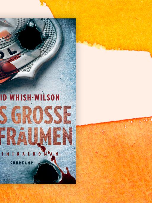 Das Cover von David Whish-Wilsons Buch "Das große Aufräumen" auf orange-weißem Hintergrund.