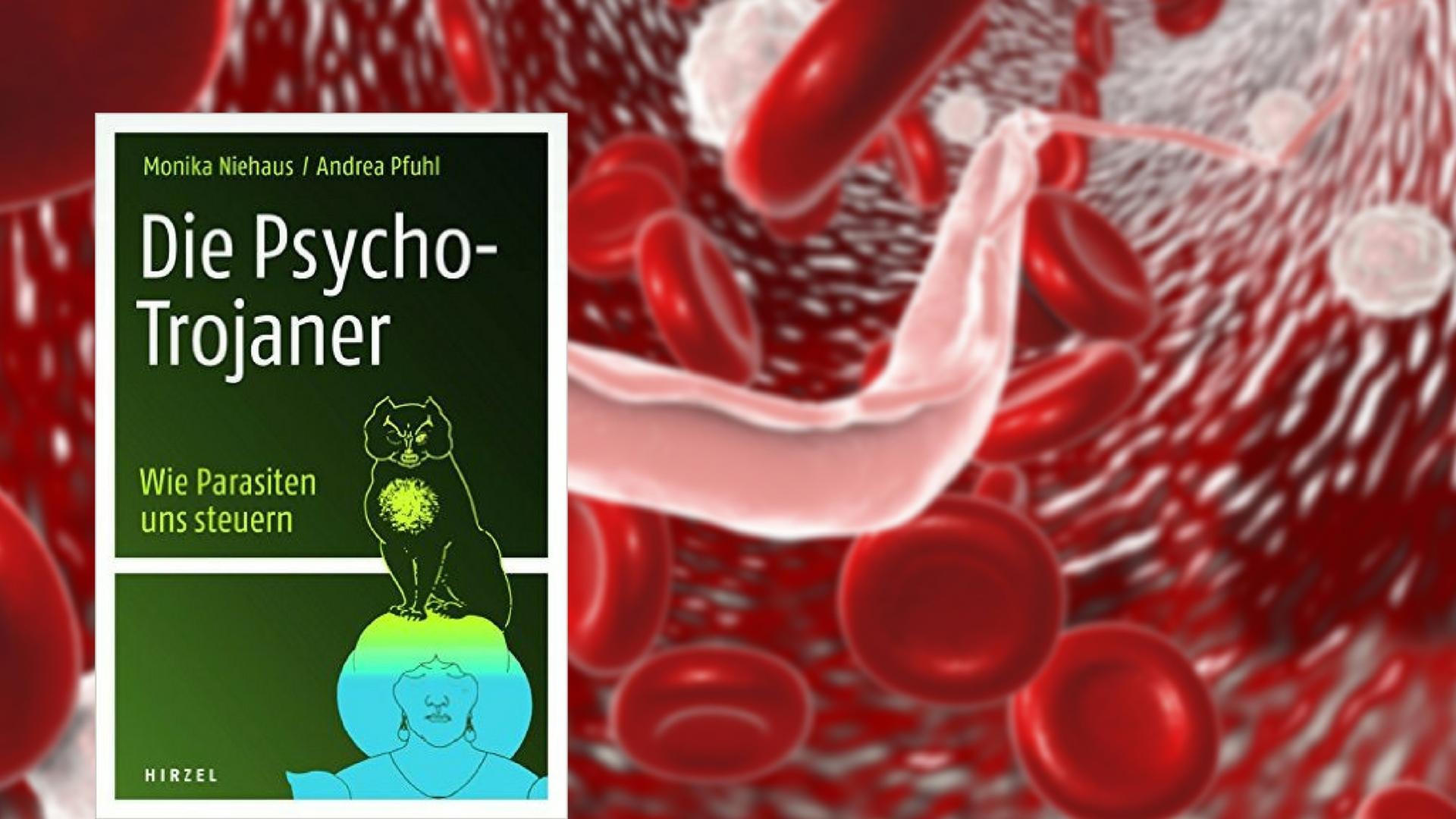 Das Buchcover zu Monika Niehaus/ Andrea Pfuhl: "Die Psycho-Trojaner", im Hintergrund eine Illustration des Erregers der Schlafkrankheit