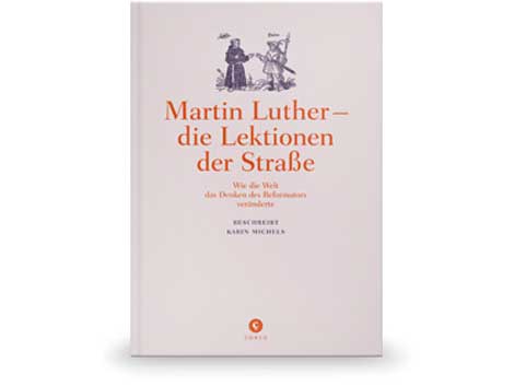 Buchcover "Martin Luther - die Lektionen der Straße" von Karen Michels