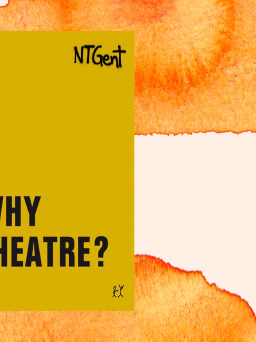 Das Cover zeigt den Titel "Why Theatre" auf goldenem Grund.