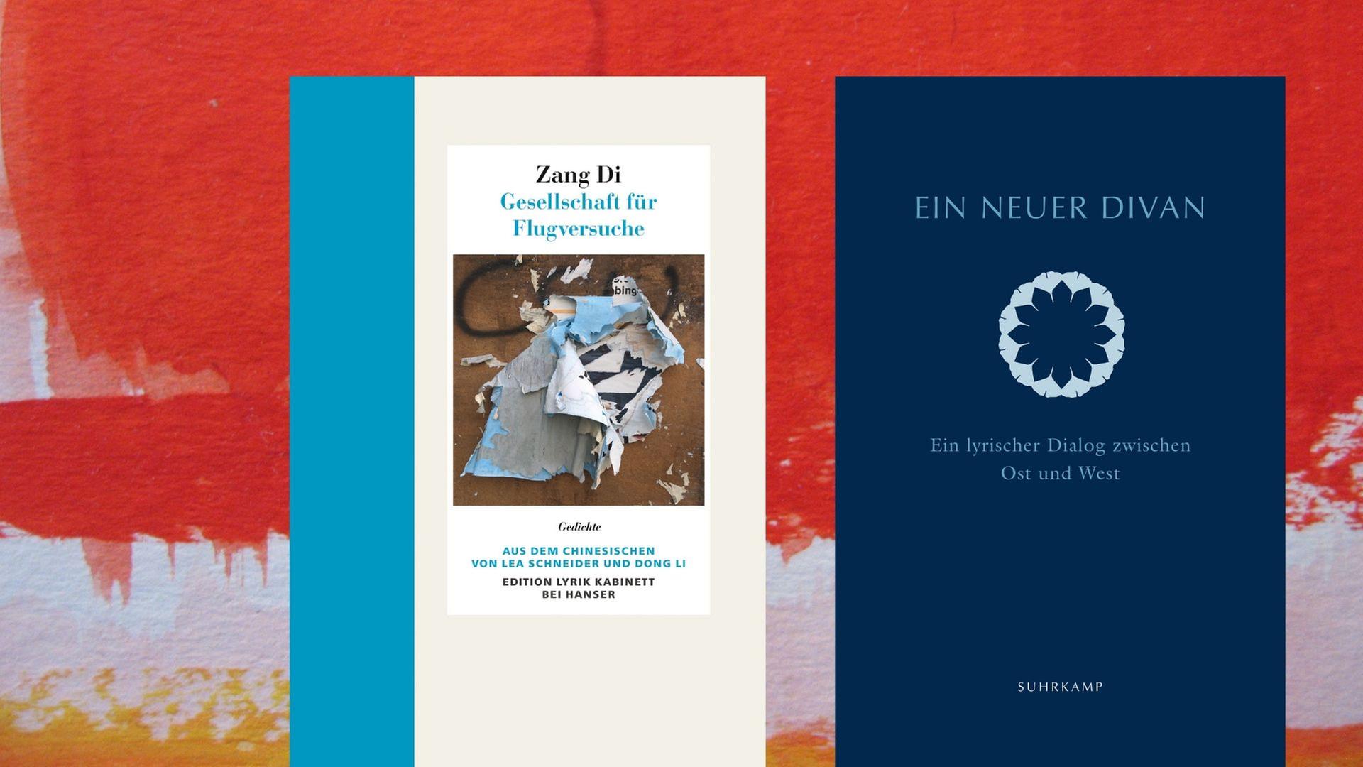 Buchcover links: Zang Di: „Gesellschaft für Flugversuche“, Buchcover rechts: Barbara Schwepcke, Bill Swainson (Hrsg.): „Ein neuer Divan - Ein lyrischer Dialog zwischen Ost und West“