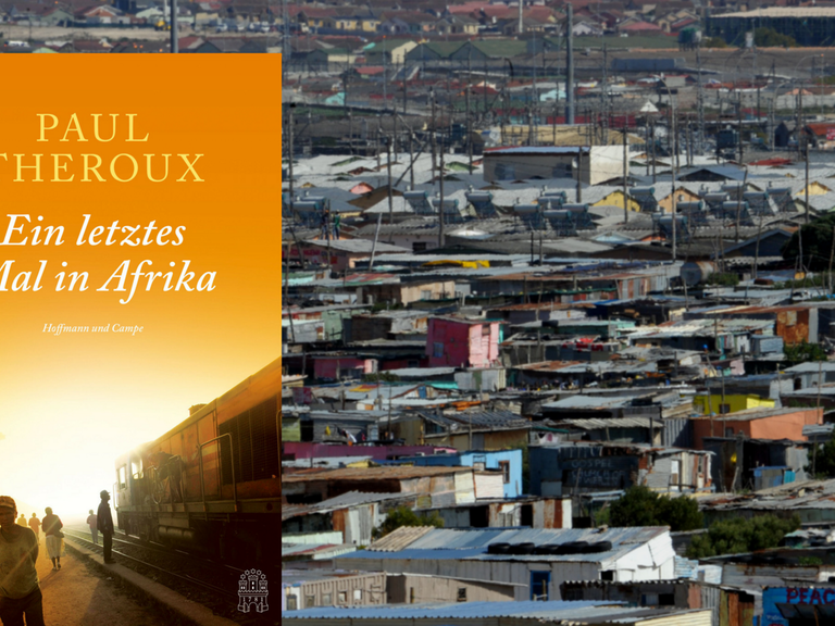Buchcover: "Ein letztes Mal in Afrika" von Paul Theroux. Im Hintergrund ein südafrikanisches Township.
