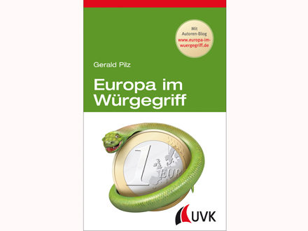 Cover: Gerald Pilz "Europa im Würgegriff"