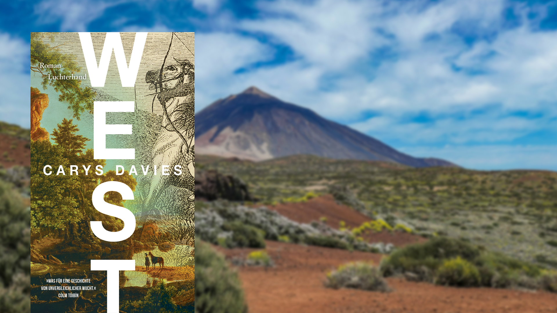 Im Vordergrund ist das Cover des Buches "West"; im Hintergrund ist eine Aufnahme eines Berges zu sehen.