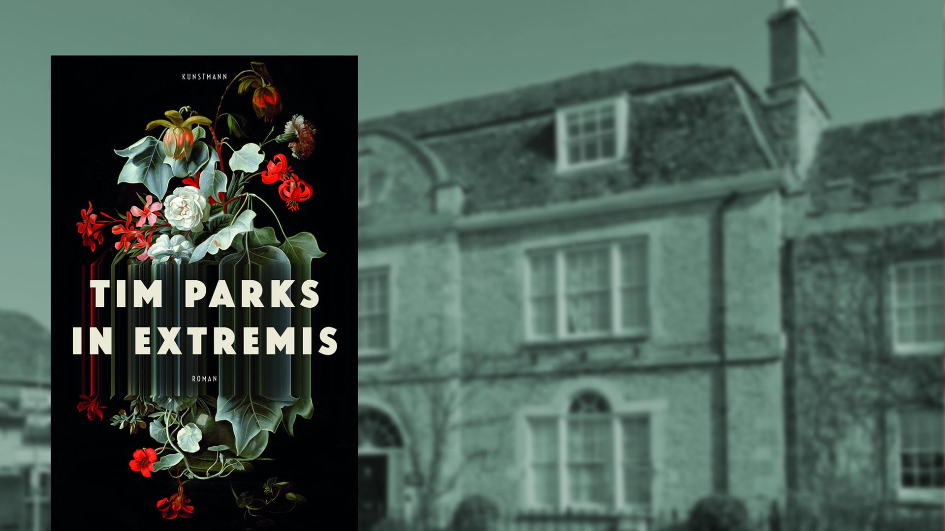 Cover von Tim Parks "In extremis" und ein englischer Pfarrhof in Lechlade on Thames (Gloucestershire).