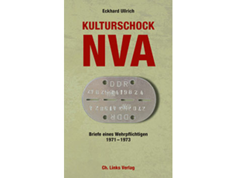 Cover Eckhard Ullrich: "Kulturschock NVA"