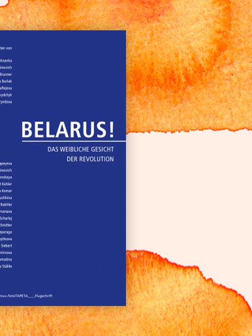 Buchcover: "Belarus! Das weibliche Gesicht der Revolution" von Andreas Rostek, Nina Weiler, Thomas Weiler und Tina Wünschmann