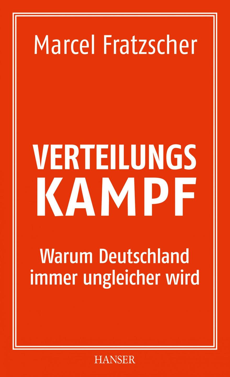 Buchcover: "Verteilungskampf. Warum Deutschland immer ungleicher wird" von Marcel Fratzscher