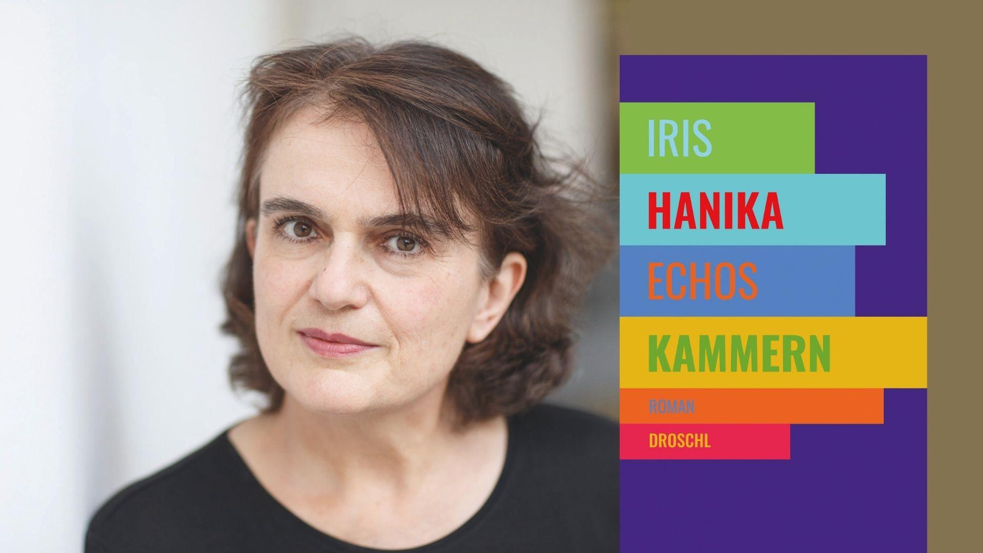 Die Schriftstellerin Iris Hanika und ihr Buch "Echos Kammern"